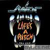 Raven - Life's a Bitch