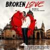 Rawle - Broken Love (feat. Melanie Amaro) - Single