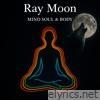 Mind Soul and Body - Single