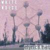 White Noise - EP
