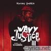 Wavy Justice 3 [Hosted by Dj Carisma]