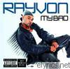 Rayvon - My Bad
