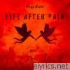 Life After Pain