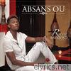 Rayy Raymond - Absans Ou - Single