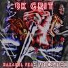 8K Grit (feat. SixNickSix) - Single