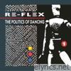 Re-flex - The Politics of Dancing (Expanded)