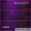 Magnify (Beverly Hills Remix) - Single