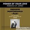 Premiere Performance Plus: Power of Your Love - EP