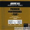 Premiere Performance Plus: Above All - EP