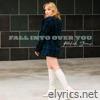 Fall Into Over You - Single
