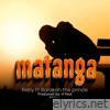 Matanga (feat. Barakah The Prince) - Single