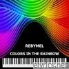 Colors in the Rainbow - Single