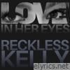 Love In Her Eyes (Alternate Routes) - Single