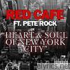 Heart and Soul Of New York City (feat. Pete Rock)