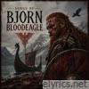 Songs of Bjorn Bloodeagle - EP