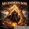 My Father's Son - Single