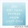 Snow (Hey Oh) - EP
