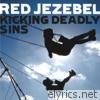 Kicking Deadly Sins