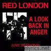 A Look Back in Anger (Live Sessions)