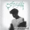 Fragile