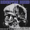Redemption Denied - Where Dead Ends Meet