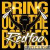 Redfoo - Bring Out the Bottles - Single