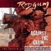 Against the Grain (The Redgum Anthology 1976-1986)