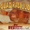 Glad Rags Jug - EP