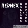 Rednex - Ballads & Remixes