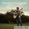 Follow Me to Freedom - EP