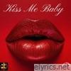 Kiss Me Baby (feat. Zillion & Pty audio) - Single
