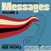 Papa Records & Reel People Music Present Messages, Vol. 4 (Compiled & Mixed By Reel People)