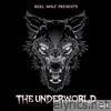 Reel Wolf - The Underworld (Deluxe Edition)