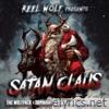 Satan Claus (feat. The Wolfpack, Dominant Species & Shallow Pockets) - Single