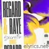 Regard & Raye - Secrets (Remixes) - EP