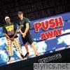 Push Away