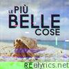 Le più belle cose - EP