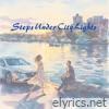 Steps Under City Lights - Single