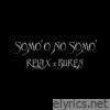 Somo' O No Somo' (feat. Buren) - Single