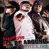 I'll Be Around (feat. E-40 & Jah Free) - EP
