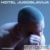 Hotel Jugoslavija