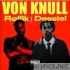 VON KNULL (2025 Remastered Version) [feat. Dessie!] - Single