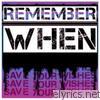 Remember When - Save Your Wishes - EP