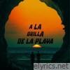 A la Orilla de la Playa (feat. The Plug Gang) - Single