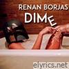 Dime (feat. Lc Padrino & Poyo Loko) - Single