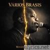 VARIOS BRASIS - Single