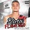 Blusa do Flamengo (feat. CereBeats) - Single