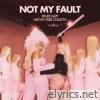 Renee Rapp & Megan Thee Stallion - Not My Fault - Single