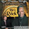 He's a Rock (feat. Bishop Eric R. Figueroa & The New Life Tabernacle Mass Choir)