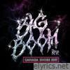 Big Boom (Canada Shore Edit) - Single